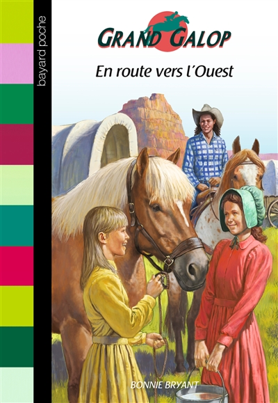 Grand Galop : En route vers L'ouest