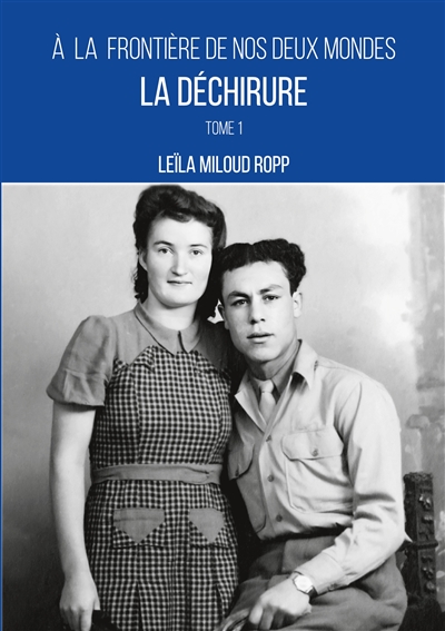 La déchirure : A la...