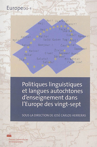 Politiques linguistiques et langues autochtones d'enseignement dans l'Europe des vingt-sept