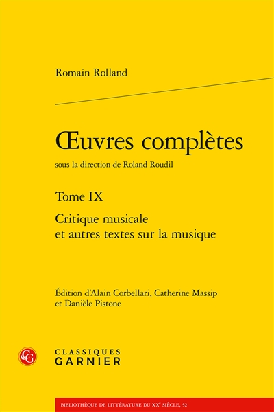Oeuvres complètes. Vol. 9. Critique musicale et autres textes sur la musique