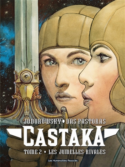 Castaka. Vol. 2. Les jumelles rivales