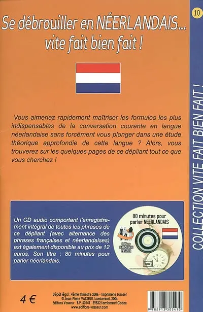 Se débrouiller en néerlandais... : vite fait bien fait !