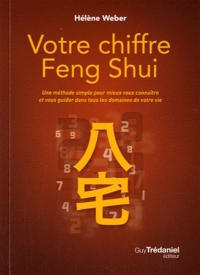 Votre chiffre feng shui :...