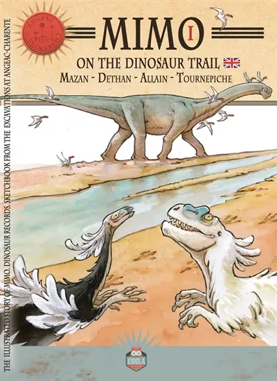 Mimo. Vol. 1. On the dinosaur trail