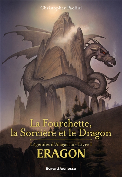 Eragon : légendes d'Alagaësia. Vol. 1. La fourchette, la sorcière et le dragon