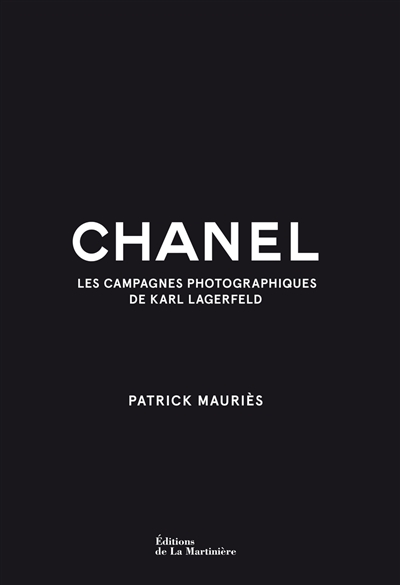 Chanel : les campagnes photographiques de Karl Lagerfeld