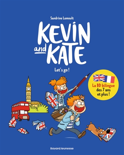 Kevin and Kate, tome 1 : Let's go !