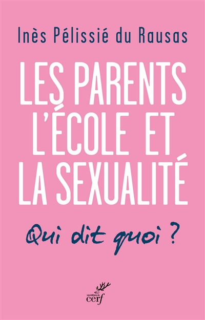 Les parents, l'école et la sexualité : qui dit quoi ?