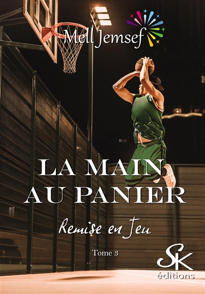 La main au panier 3 : Remise en jeu
