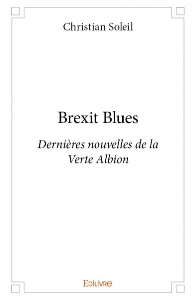 Brexit blues : Dernières...