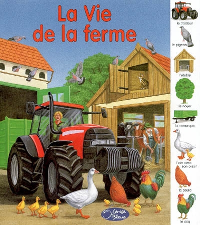 La vie de la ferme