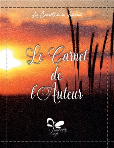 Le Carnet de l'Auteur :...