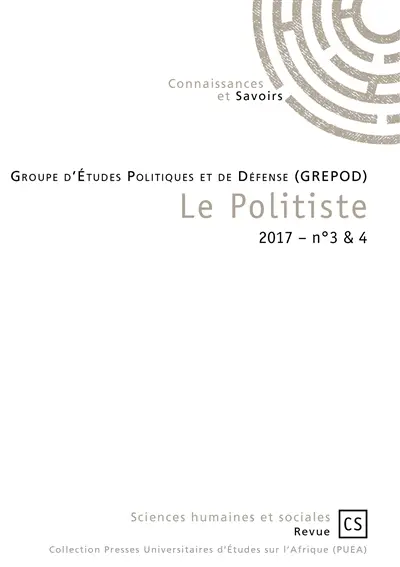 Le politiste : revue gabonaise de sciences politiques, n° 3-4 (2017)