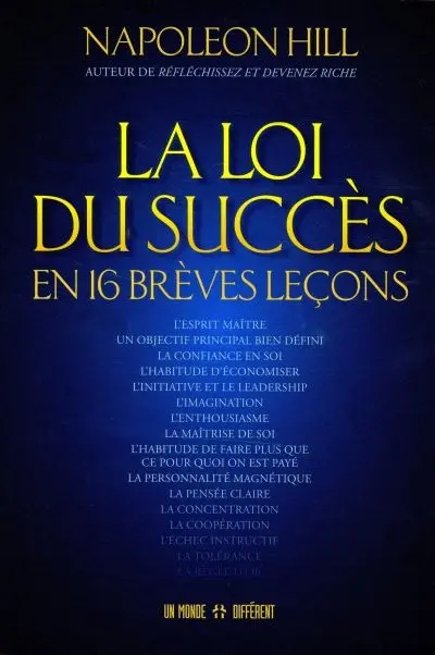 La Loi du succès en 16 brèves leçons