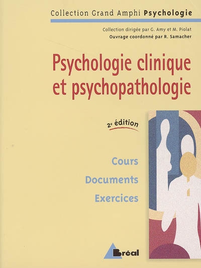 Psychologie clinique et psychopathologie : premier et second cycles universitaires