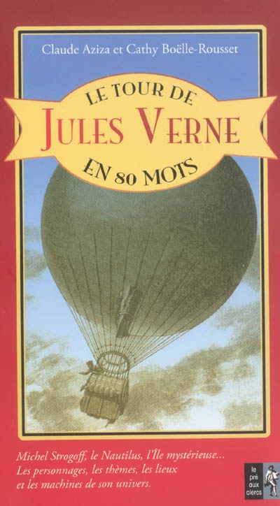 Le tour de Jules Verne en 80 mots