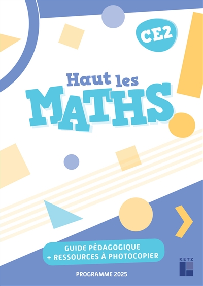 Haut les maths ! CE2 :...