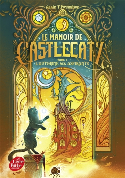 Le manoir de Castlecatz, tome 1 : L'automne des aspirants