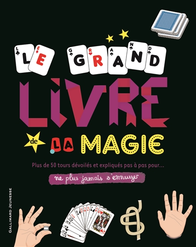 Le grand livre de la magie