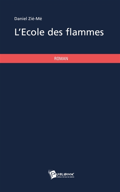 L'école des flammes