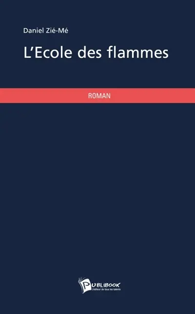L'école des flammes
