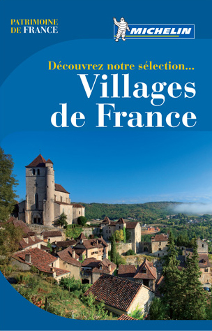 Découvrez notre sélection, villages de France