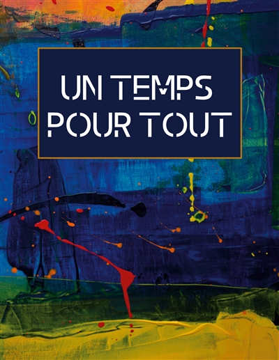 Un temps pour tout : Bullet Agenda journalier : Année 2021/2022