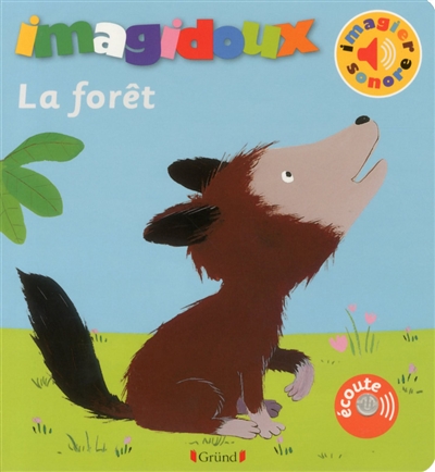 La forêt