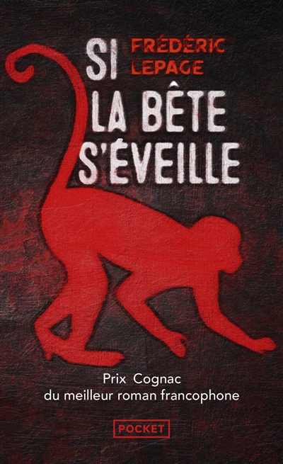 Frédéric Lepage - Si la bête s'éveille