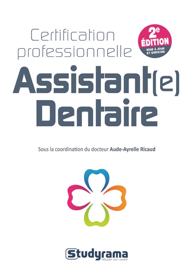 Assistant(e) dentaire :...