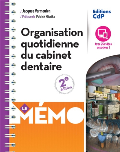Organisation quotidienne du cabinet dentaire : le mémo