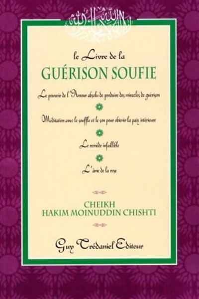 Le livre de la guérison soufie