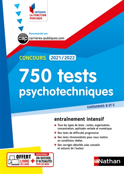 750 tests psychotechniques : catégories B et C : concours 2021-2022