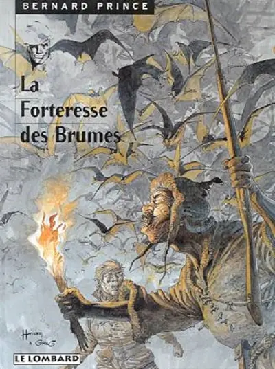 Bernard Prince. Vol. 11. La forteresse des brumes