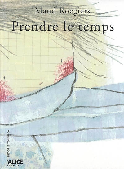 prendre le temps