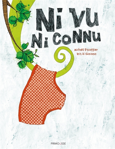 Ni vu ni connu