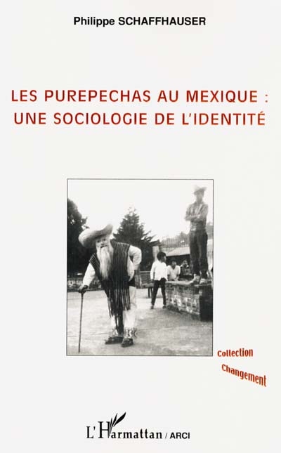 Les Purepechas au Mexique : une sociologie de l'identité
