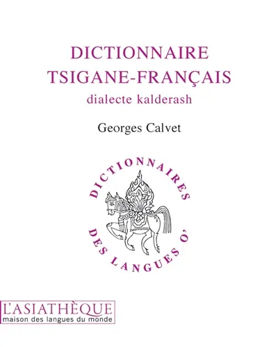Dictionnaire tsigane-français : dialecte kalderash
