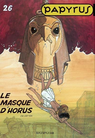 Papyrus. Vol. 26. Le masque d'Horus