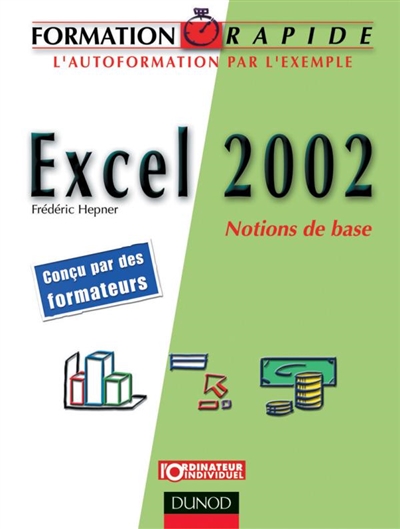 Excel 2002 : notions de base