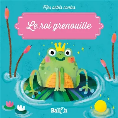 Le roi grenouille