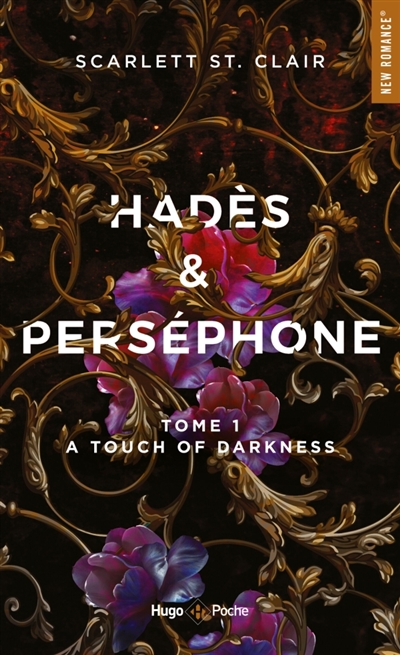 Hadès & Perséphone, tome 1 : A touch of darkness