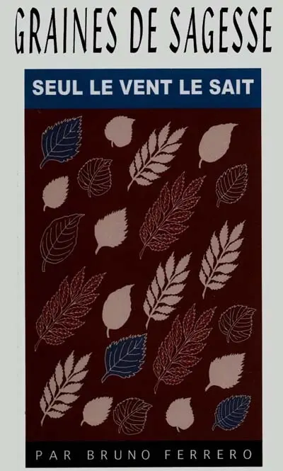 Seul le vent le sait