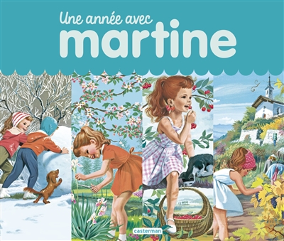 Une année avec Martine