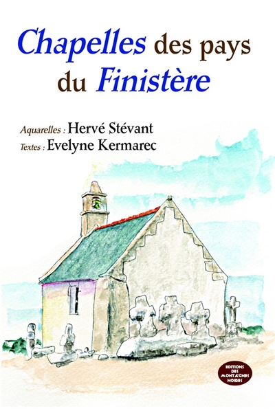 Chapelles des pays du Finistère