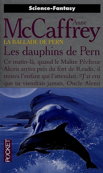 La ballade de Pern. Vol. 12. Les dauphins de Pern