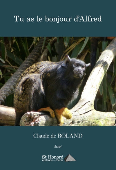 Tu as le bonjour d'Alfred : essai