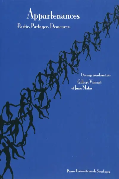 Appartenances : partir, partager, demeurer