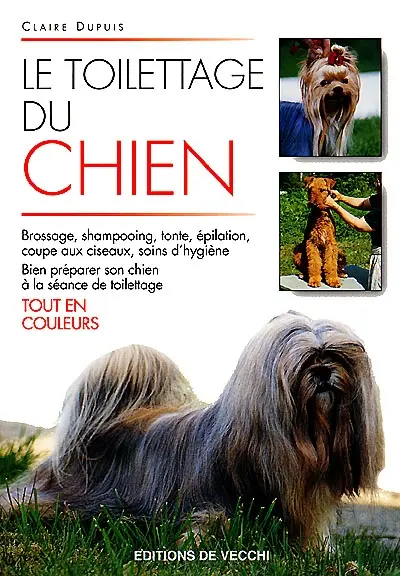 Le toilettage du chien