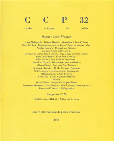 Cahier critique de poésie, n° 32. Dossier Jean Frémon